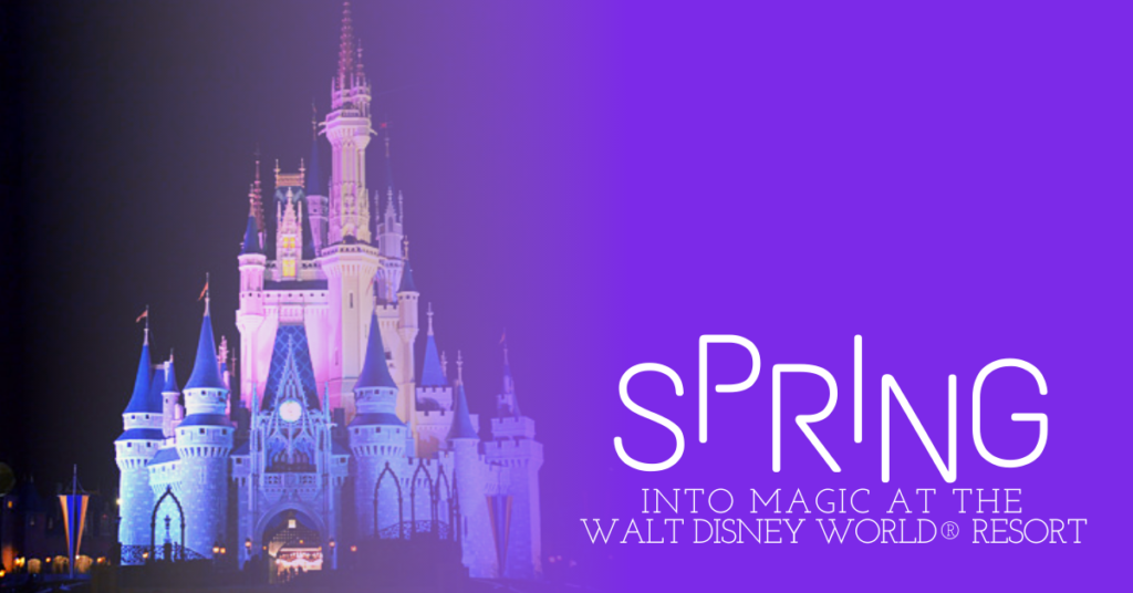 Spring into Magic at Walt Disney World